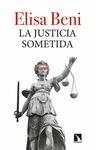 Presentación de "La justicia sometida"
